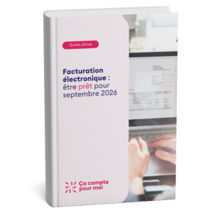 Téléchargez votre guide complet de la facturation électronique